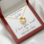 The Forever Love - For Your Wife