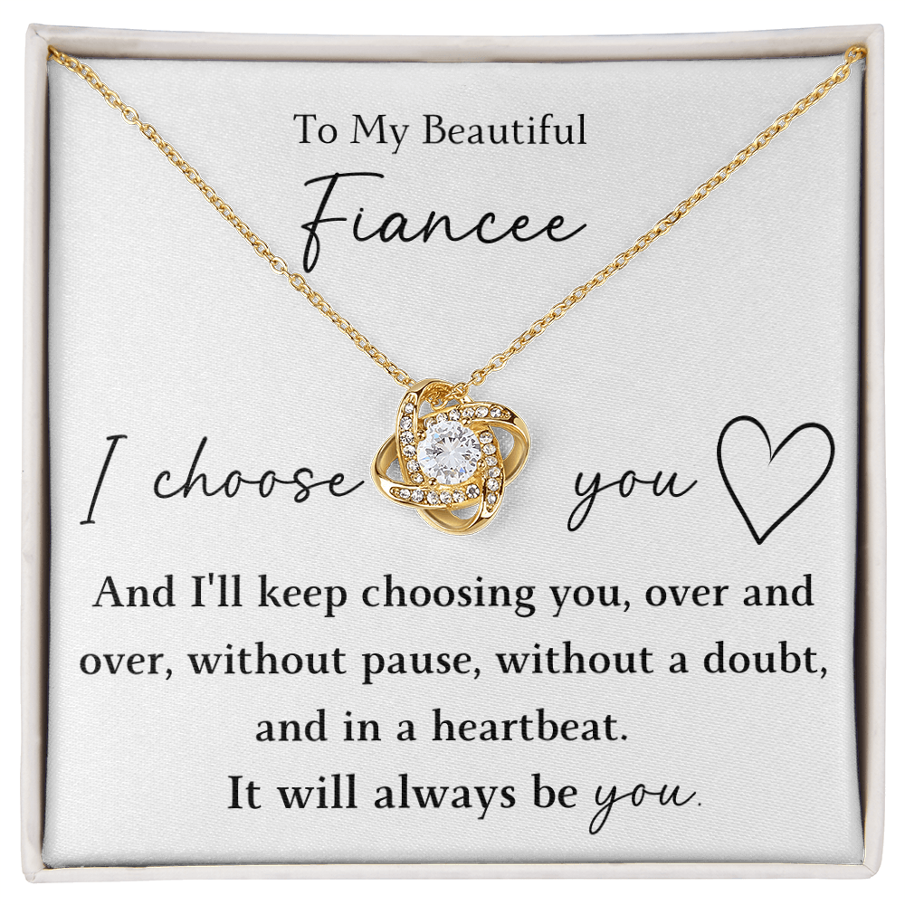 The Love Knot - For Your Fiancee