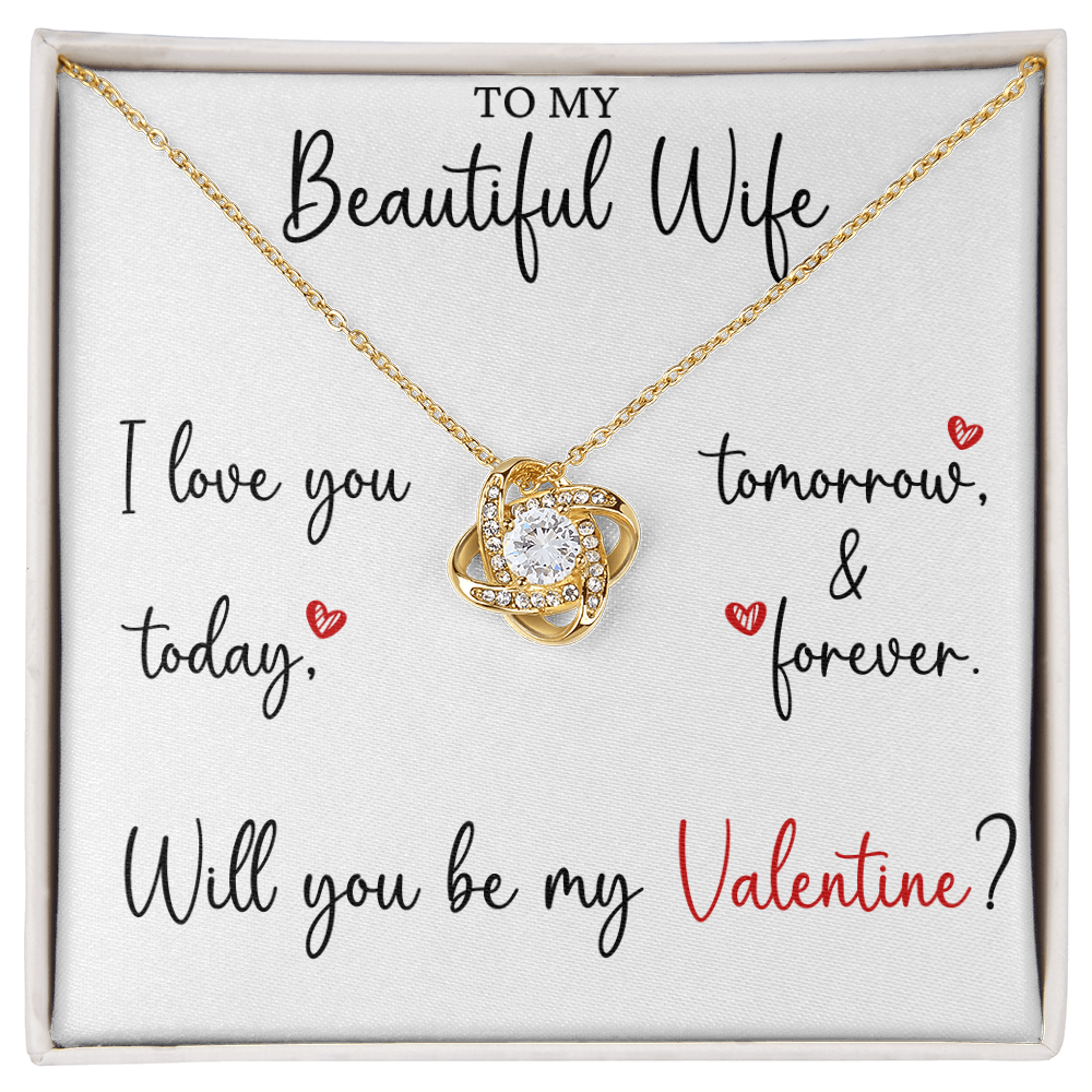 The Love Knot - For Your Wife