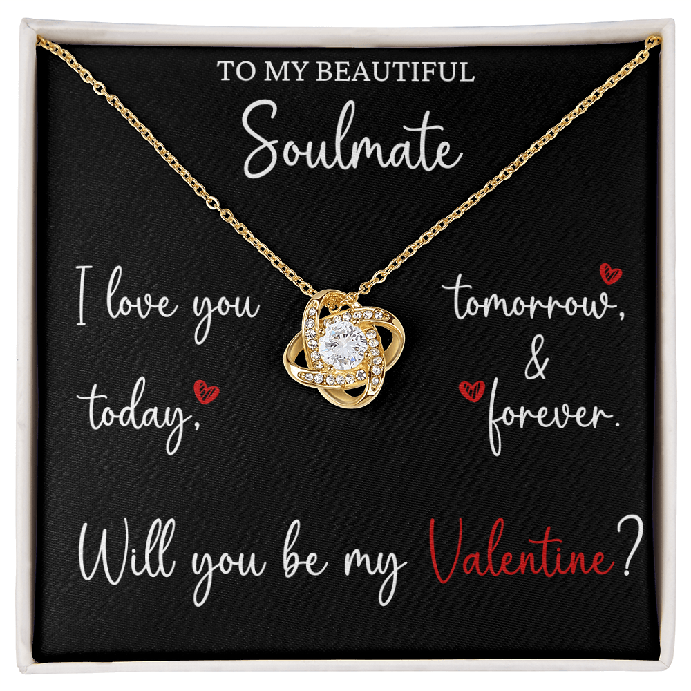 The Love Knot - For Your Soulmate