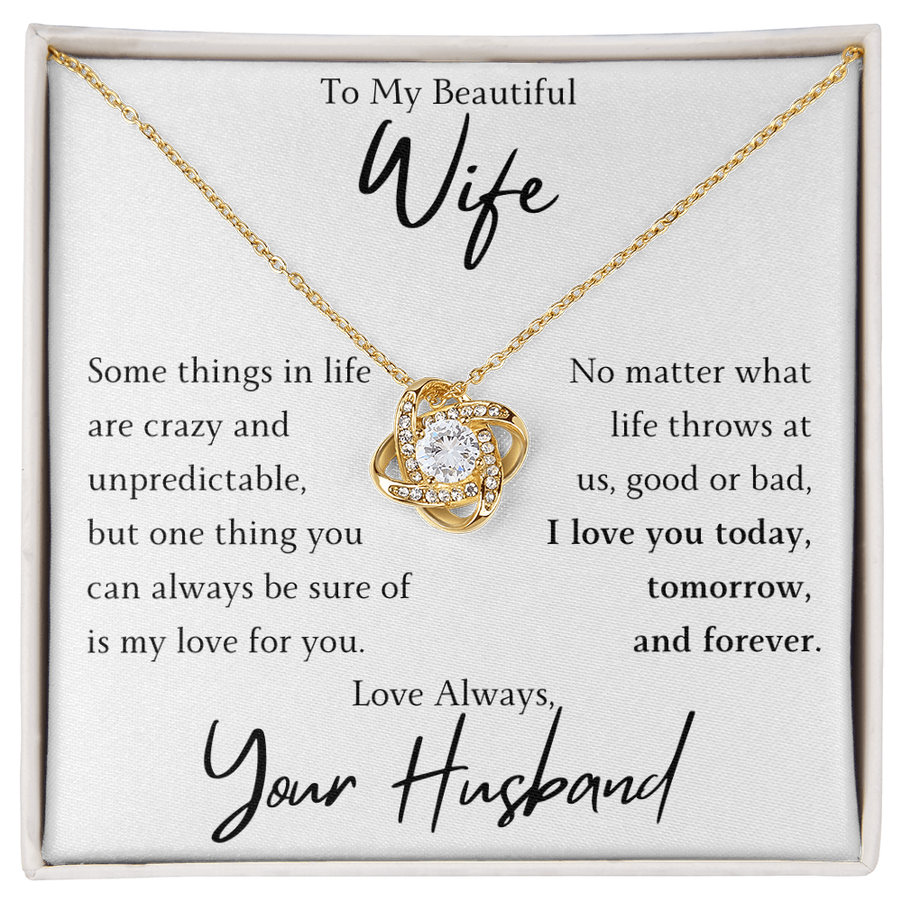 The Love Knot - For Your Wife