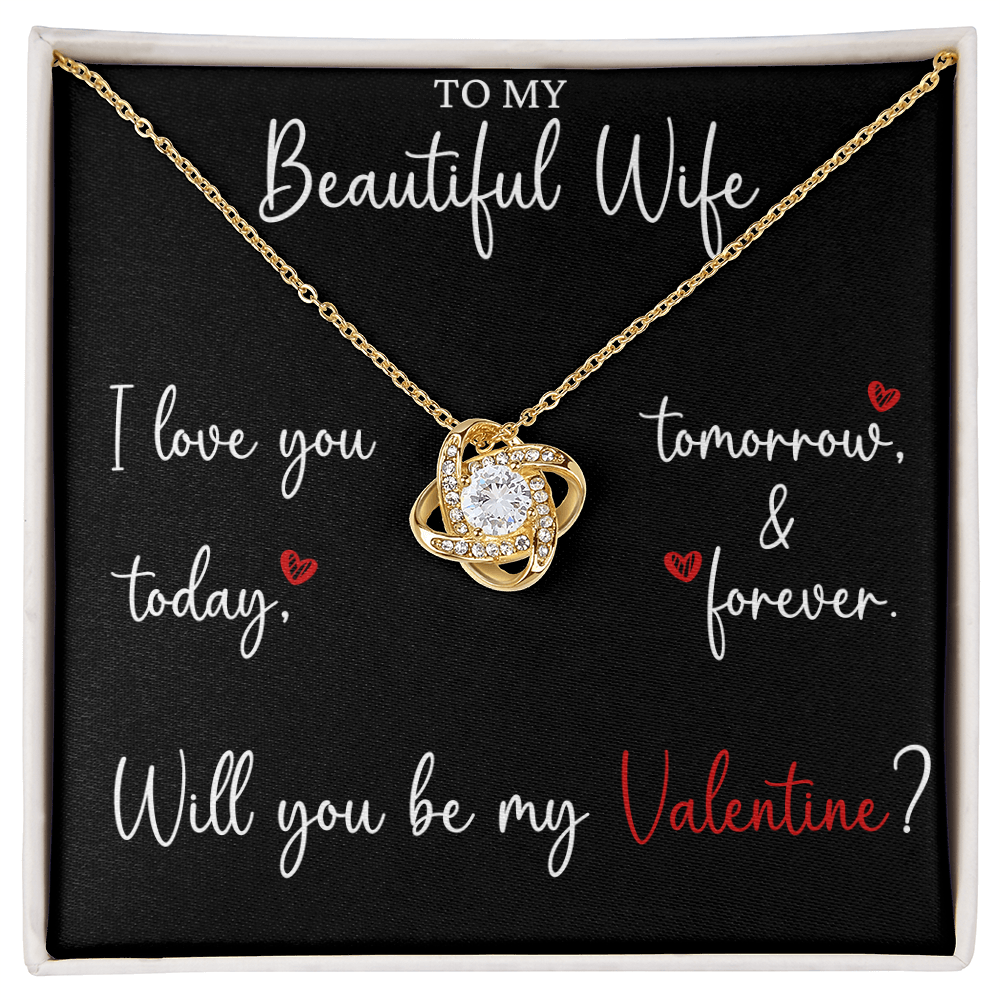 The Love Knot - For Your Wife