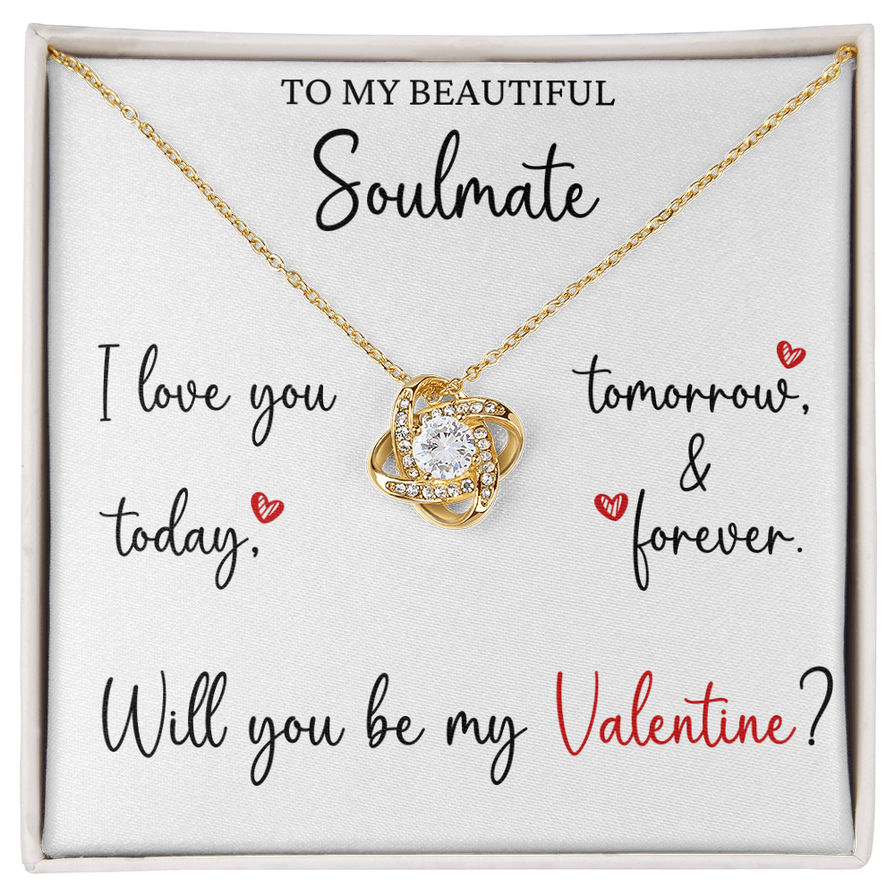 The Love Knot - For Your Soulmate