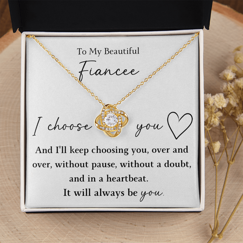 The Love Knot - For Your Fiancee