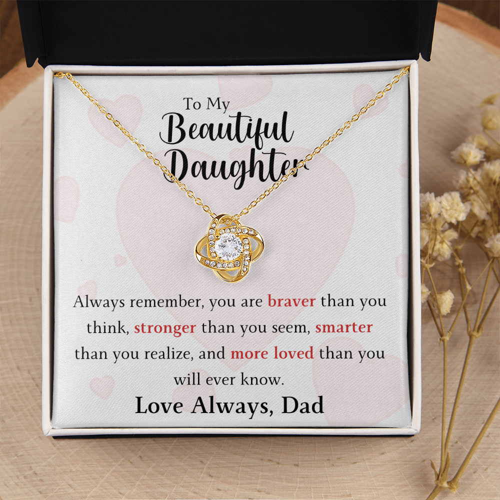 The Love Knot - For Your Daughter From Dad