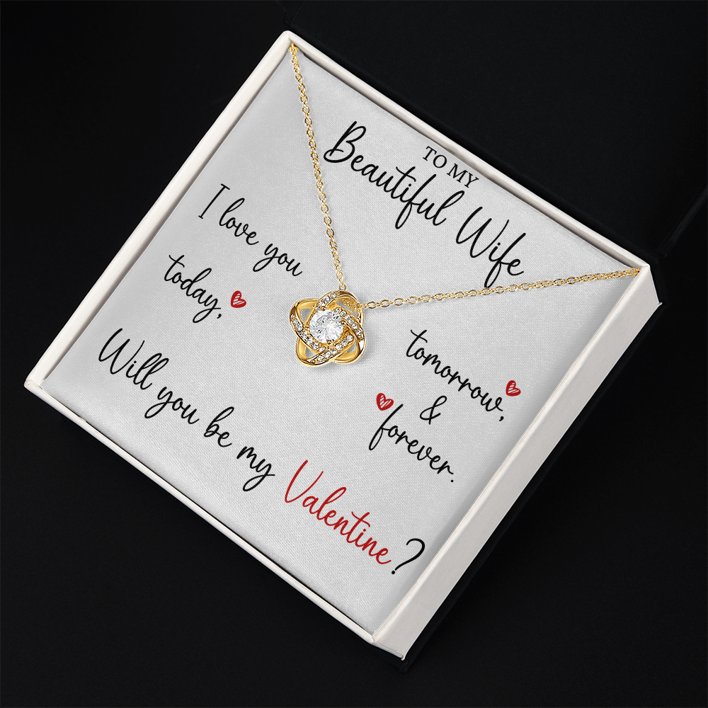 The Love Knot - For Your Wife