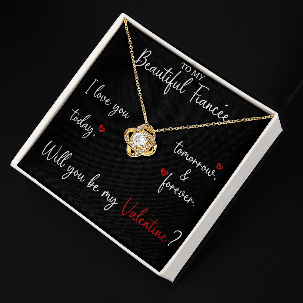 The Love Knot - For Your Fiancee