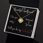 The Love Knot - For Your Girlfriend