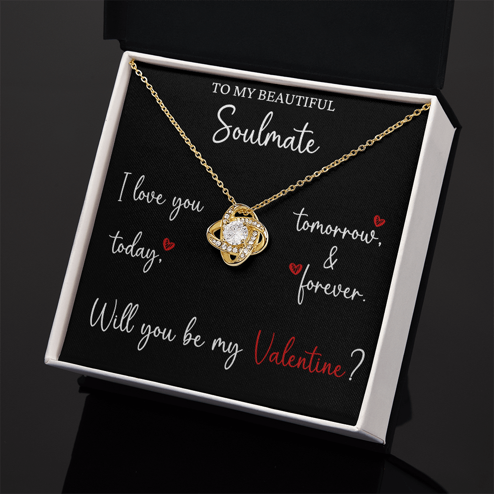 The Love Knot - For Your Soulmate