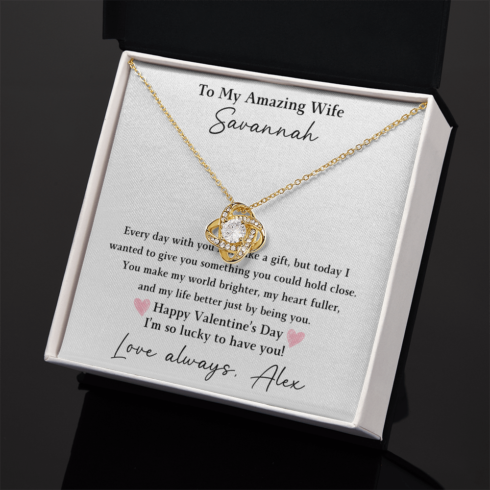 The Love Knot - For Your Wife