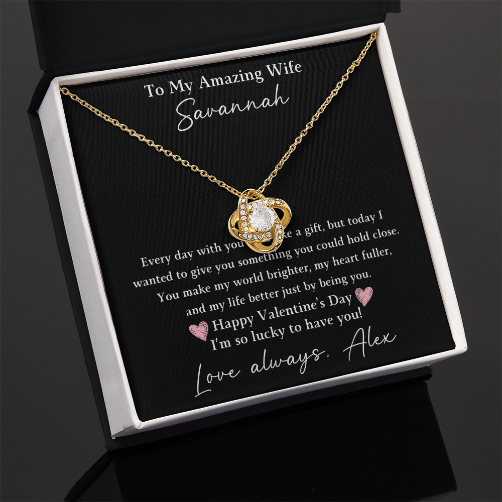 The Love Knot - For Your Wife