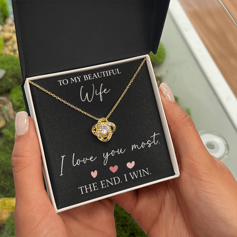 The Love Knot - For Your Wife