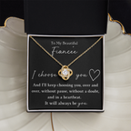 The Love Knot - For Your Fiancee