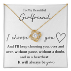 The Love Knot - For Your Girlfriend