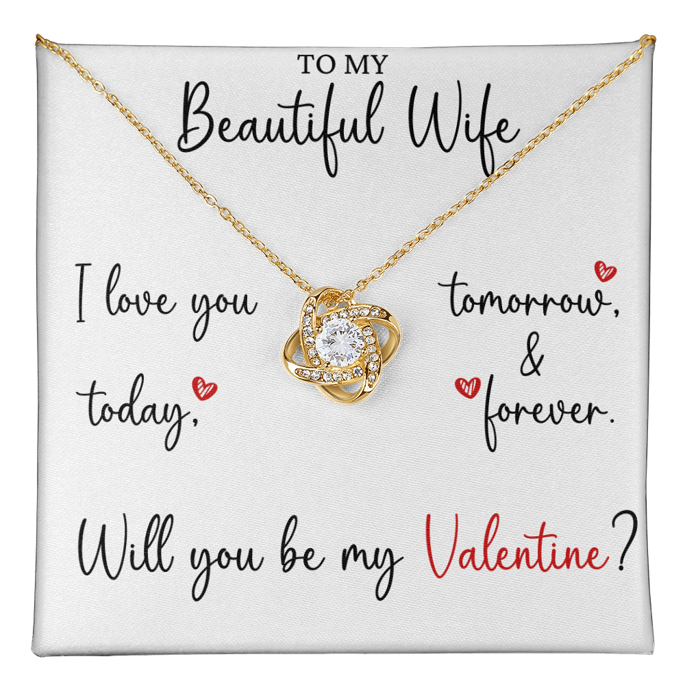 The Love Knot - For Your Wife