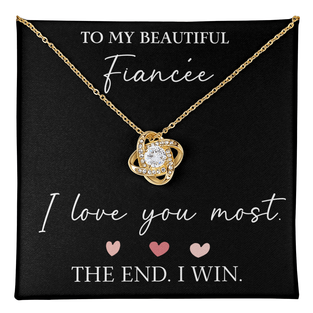 The Love Knot - For Your Fiancee