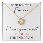 The Love Knot - For Your Fiancee