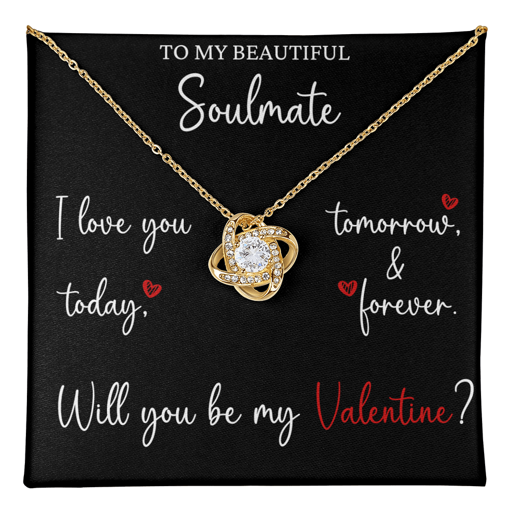 The Love Knot - For Your Soulmate