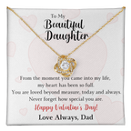 The Love Knot - For Your Daughter From Dad