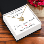 The Love Knot - For Your Girlfriend