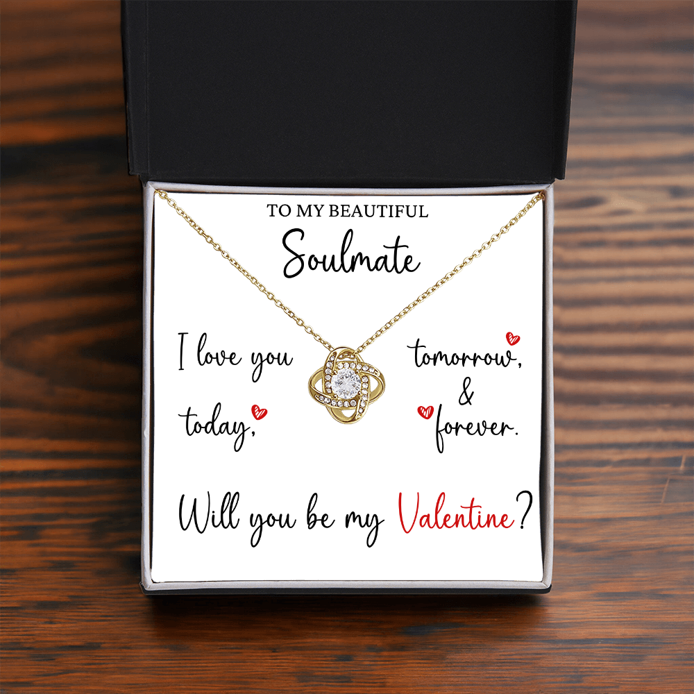 The Love Knot - For Your Soulmate