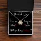 The Love Knot - For Your Wife
