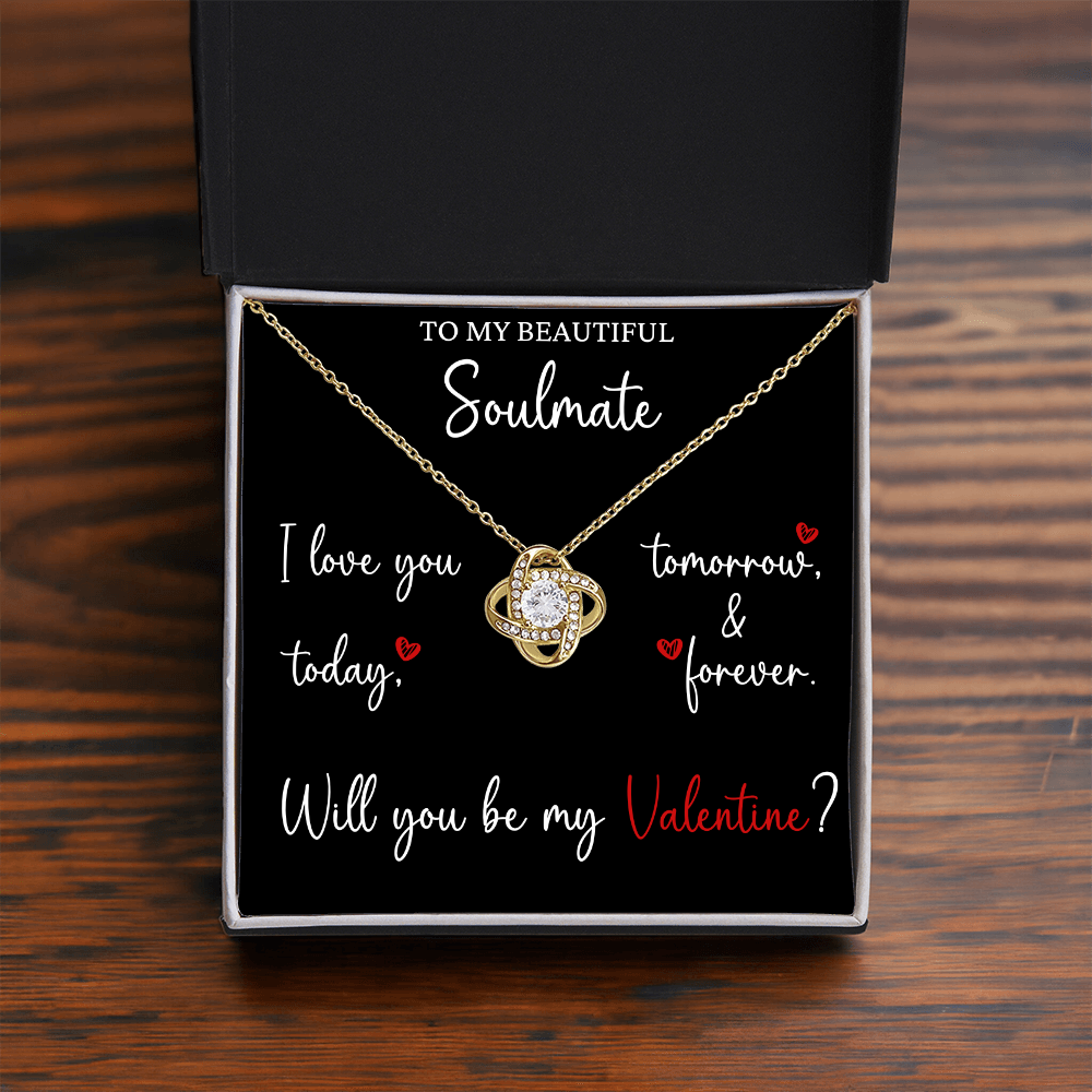 The Love Knot - For Your Soulmate