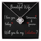 The Love Knot - For Your Wife