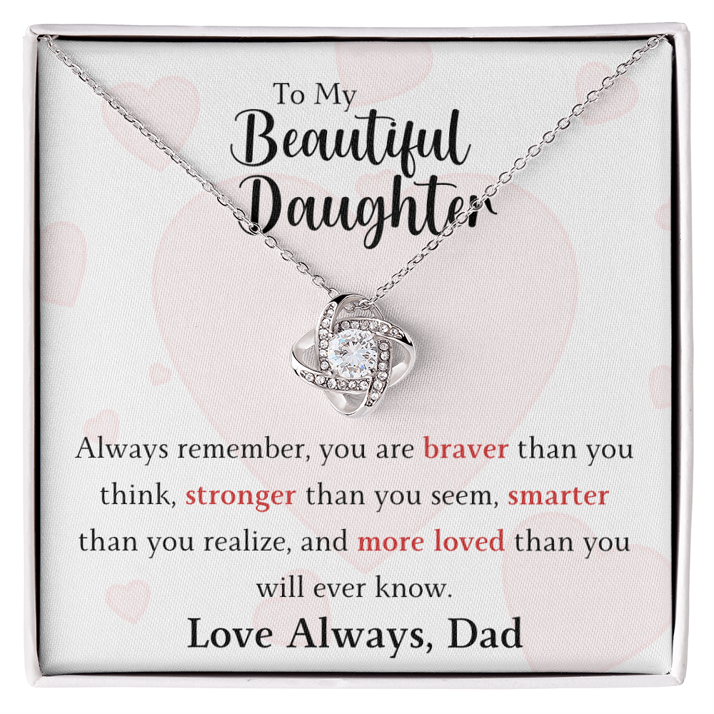 The Love Knot - For Your Daughter From Dad