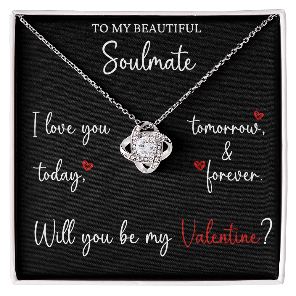 The Love Knot - For Your Soulmate