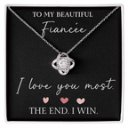 The Love Knot - For Your Fiancee