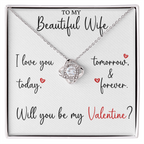 The Love Knot - For Your Wife