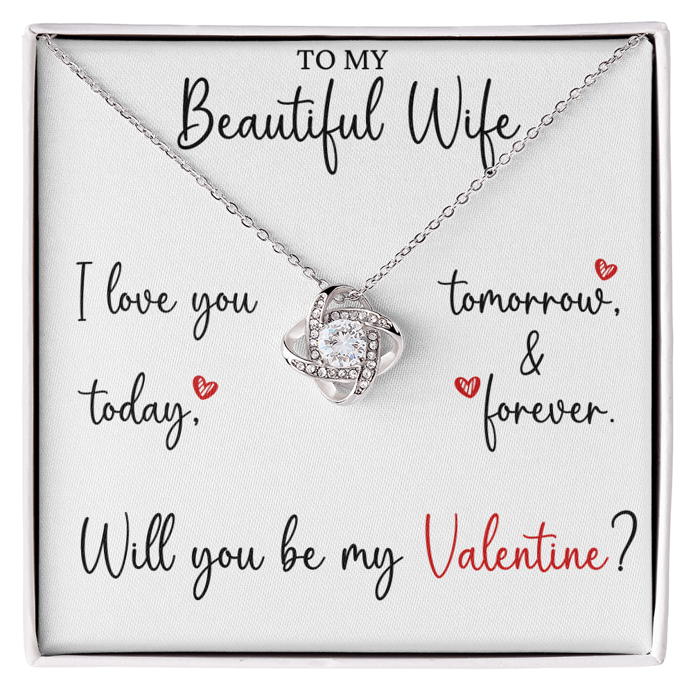 The Love Knot - For Your Wife