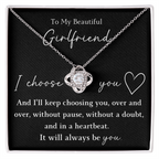 The Love Knot - For Your Girlfriend