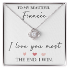 The Love Knot - For Your Fiancee
