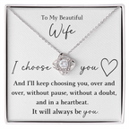 The Love Knot - For Your Wife