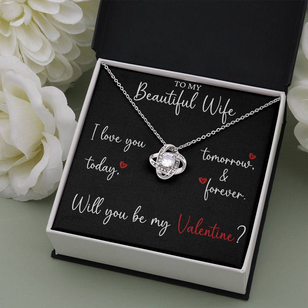 The Love Knot - For Your Wife