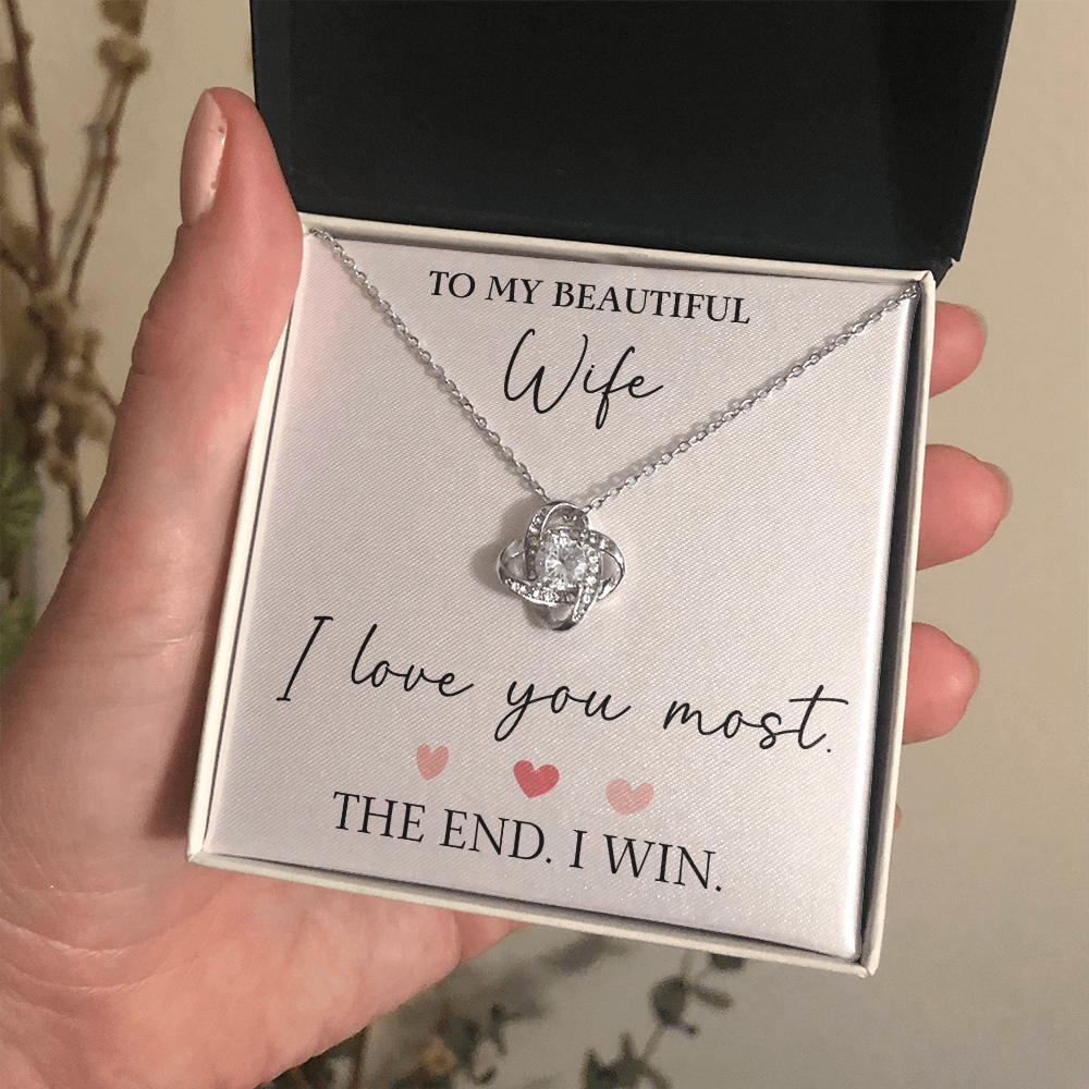 The Love Knot - For Your Wife