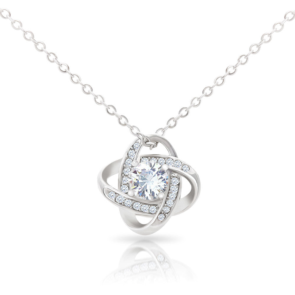 The Love Knot- For Your Future Wife