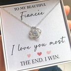 The Love Knot - For Your Fiancee
