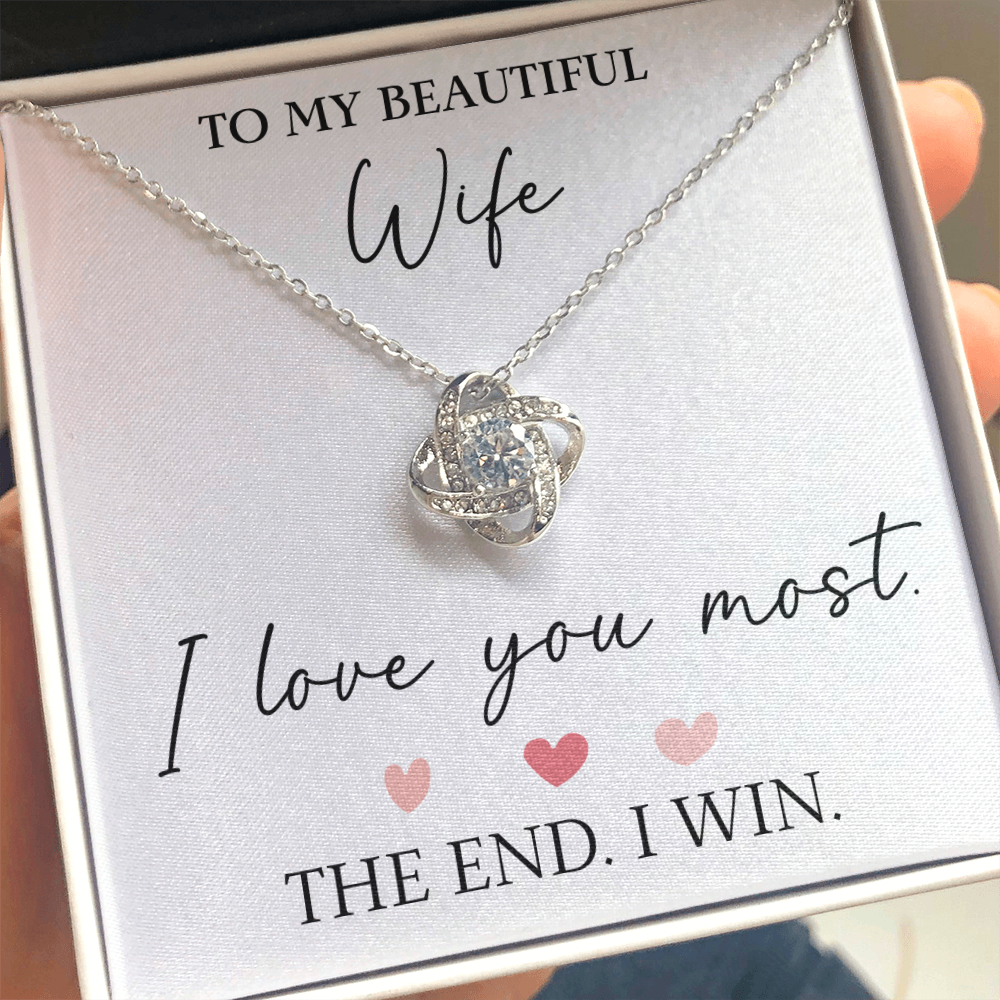 The Love Knot - For Your Wife