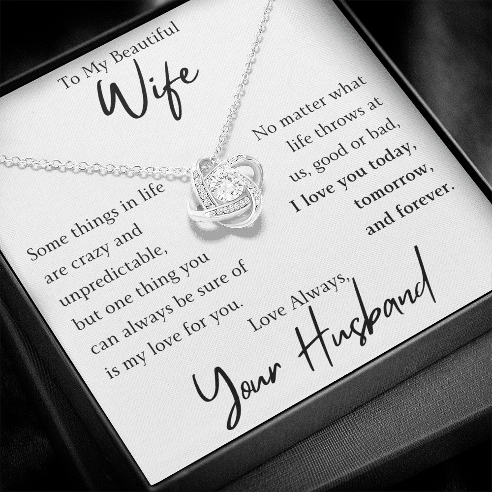 The Love Knot - For Your Wife