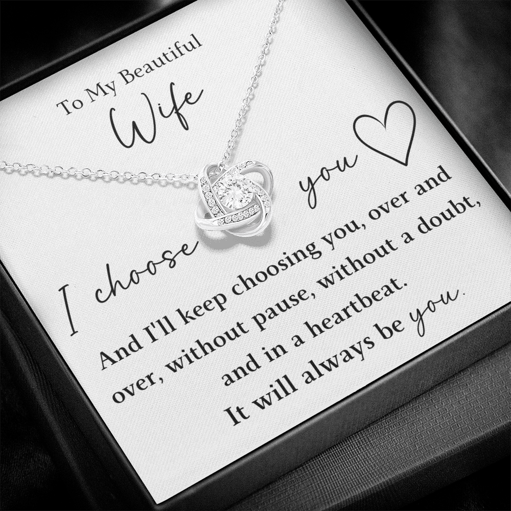 The Love Knot - For Your Wife