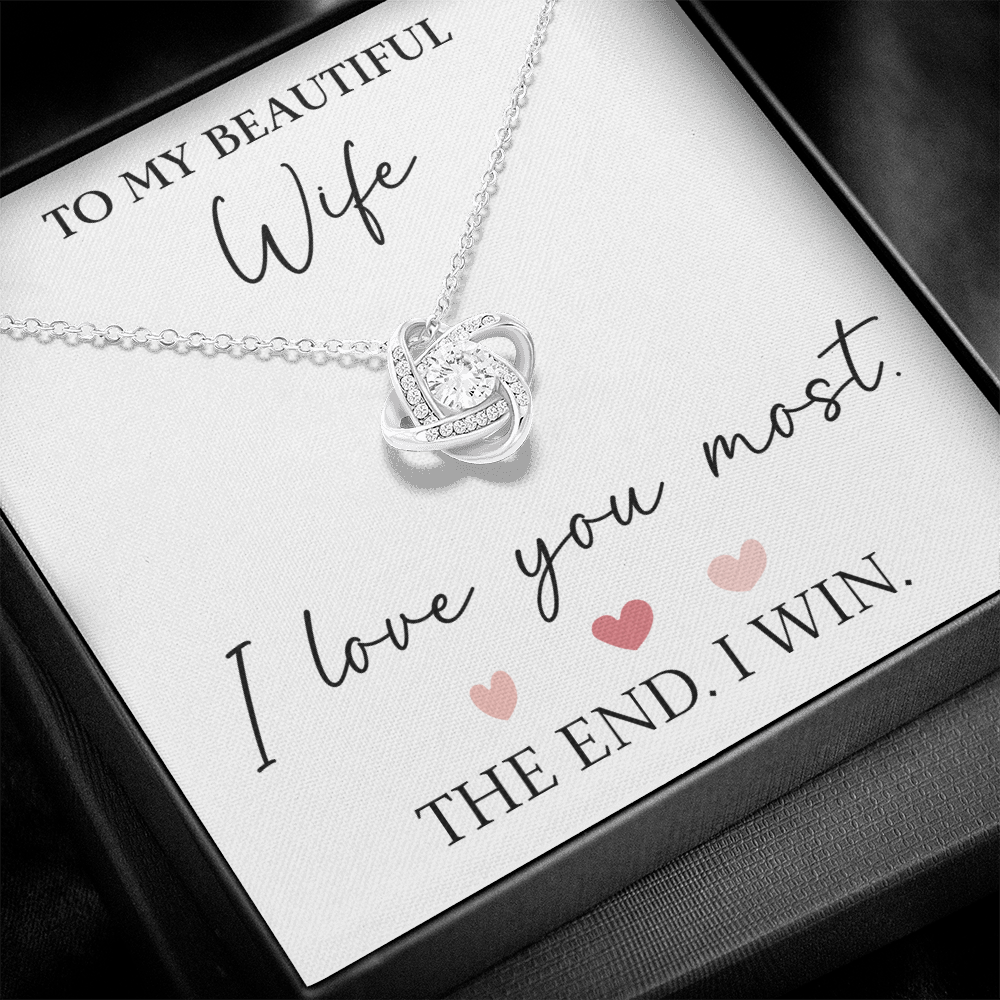 The Love Knot - For Your Wife