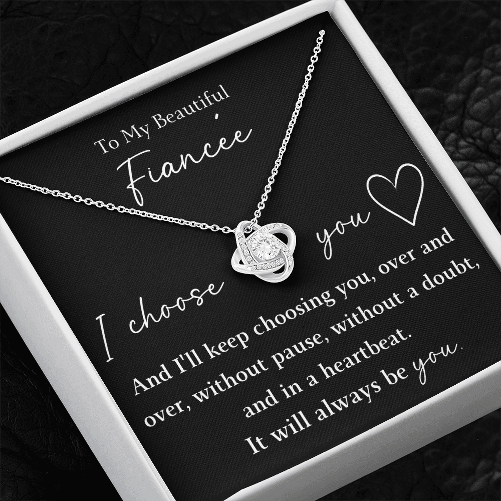 The Love Knot - For Your Fiancee