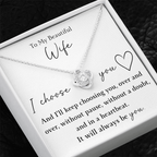 The Love Knot - For Your Wife