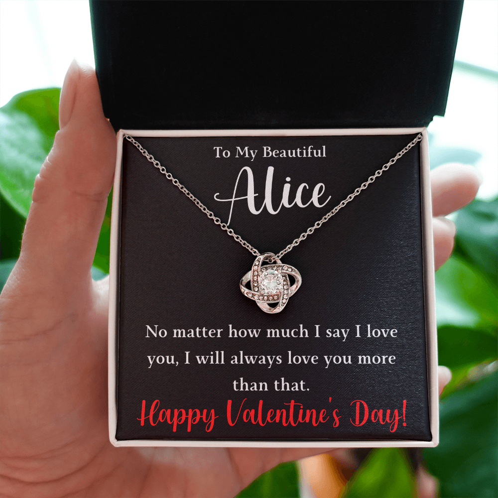 The Love Knot - For The Woman Who Has Your Heart