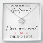 The Love Knot - For Your Girlfriend