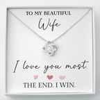 The Love Knot - For Your Wife