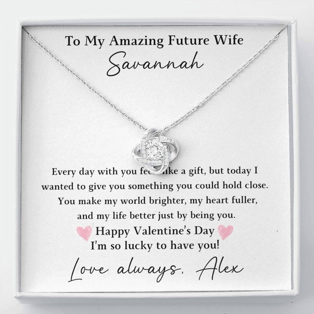 The Love Knot - For Your Future Wife